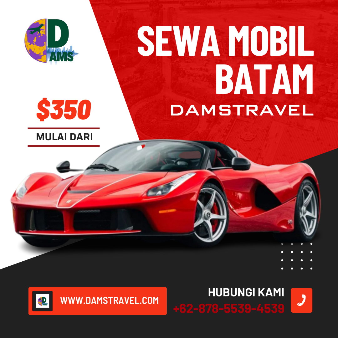 Rental Mobil Batam Yang Fleksibel Hanya di DamsTravel